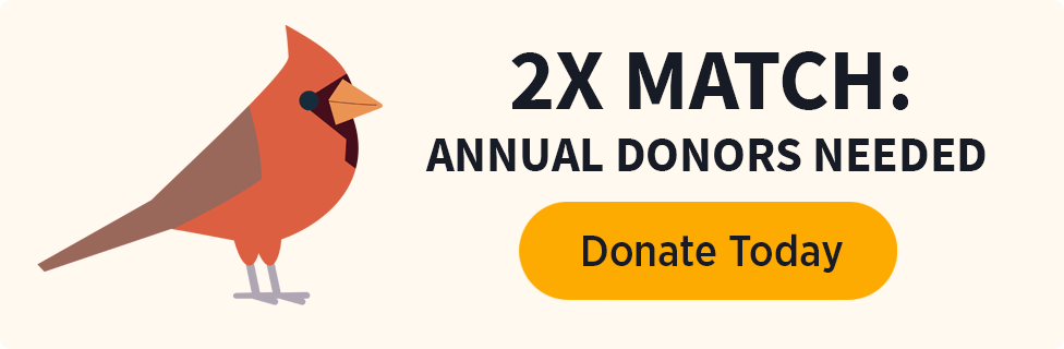 2x Match: Annual Donors Needed [Donate Now]