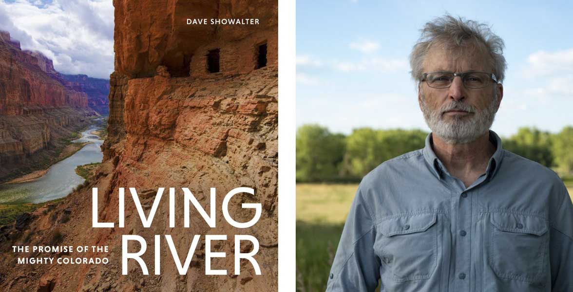Photo of cliff dwelling above the Colorado River next to portrait of Dave Showalter.